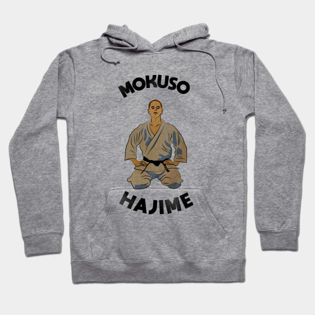 MOKUSO HAJIME KARATE Hoodie by Wesley32